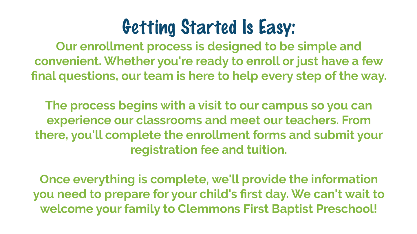 Overview of the preschool enrollment process at Clemmons First Baptist Preschool from tour to first day